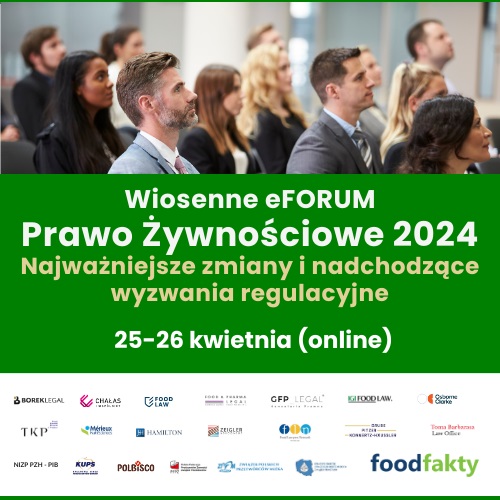 Wiosenne eFORUM Prawo ywnociowe 2024 Najwaniejsze zmiany i nadchodzce wyzwania regulacyjne (1)